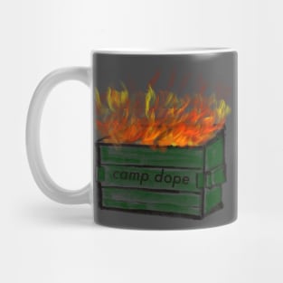 Camp dope dumpster Mug